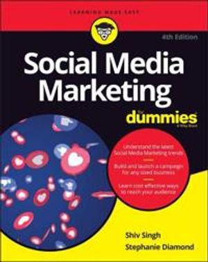 Social Media Marketing For Dummies | 4:e upplagan