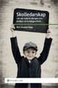 Skolledarskap : om att leda förskolans och skolans utvecklingsarbete | 1:a upplagan