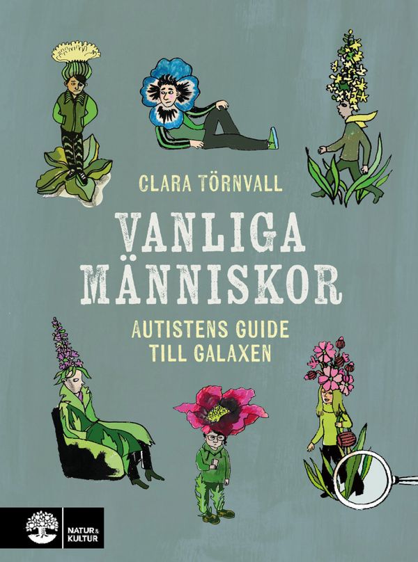 Vanliga människor : autistens guide till galaxen | 1:a upplagan