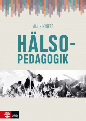 Hälsopedagogik | 1:a upplagan