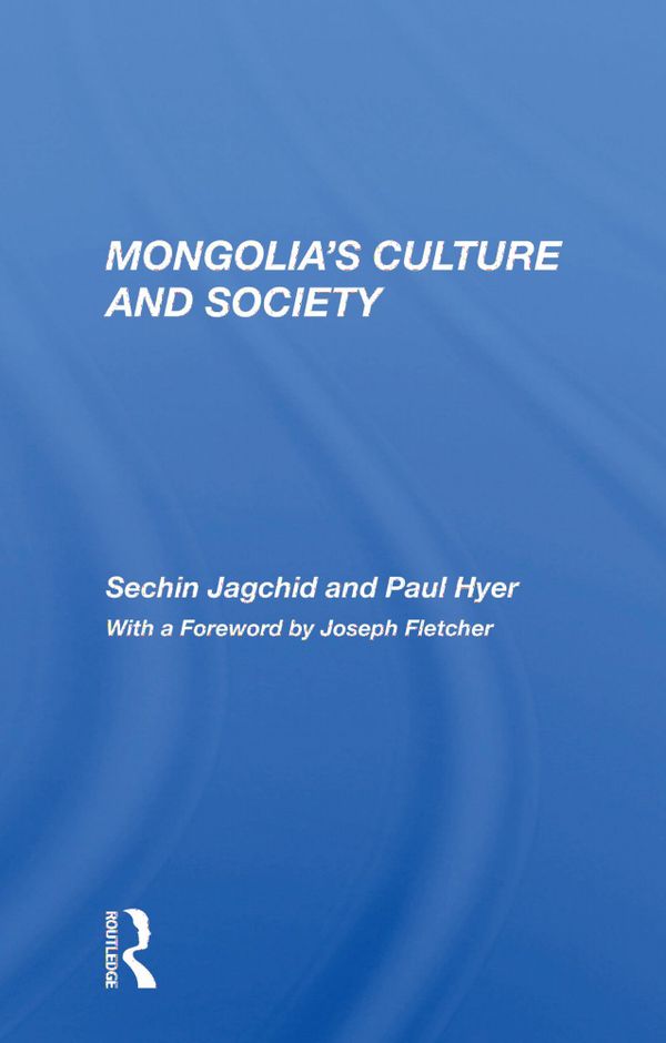 Mongolia's Culture And Society | 1:a upplagan