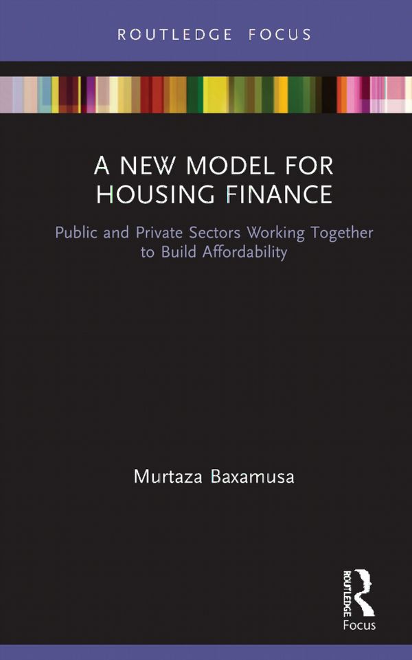 A New Model for Housing Finance | 1:a upplagan