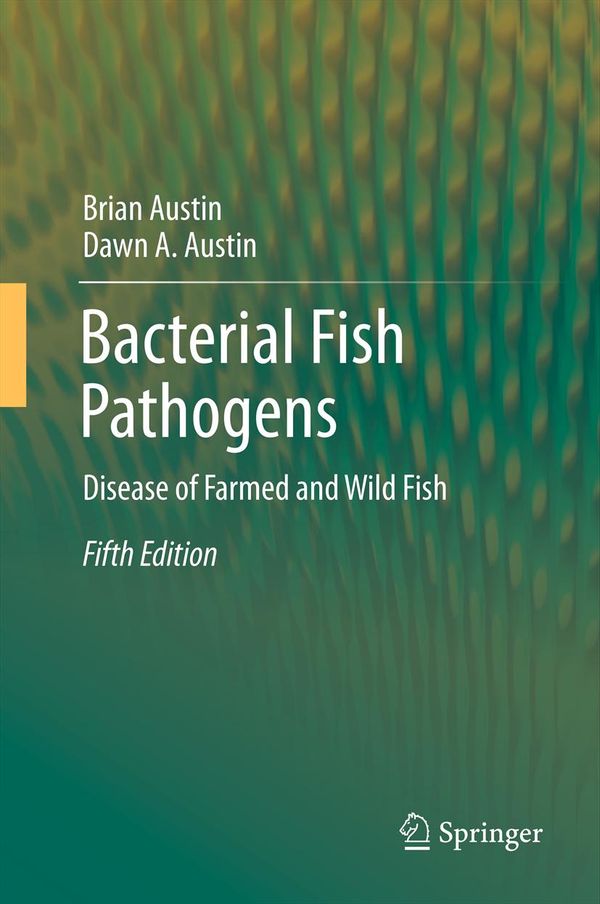 Bacterial Fish Pathogens | 5:e upplagan
