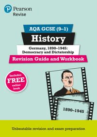 Revise AQA GCSE (9-1) History Germany 1890-1945: Democracy and dictatorship Revision Guide and Workbook | 0:e upplagan