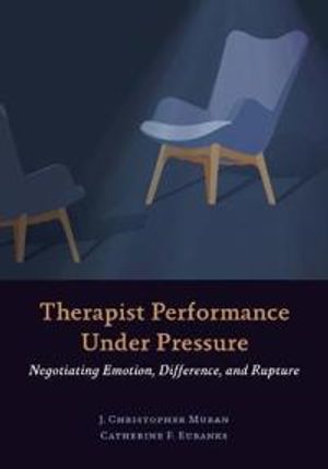 Therapist Performance Under Pressure