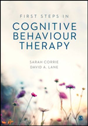 First Steps in Cognitive Behaviour Therapy | 1:a upplagan