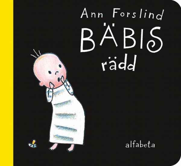 Bäbis rädd | 0:e upplagan