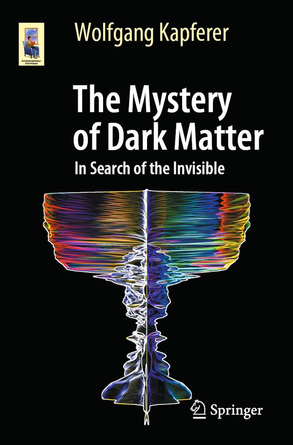 The Mystery of Dark Matter | 1:a upplagan