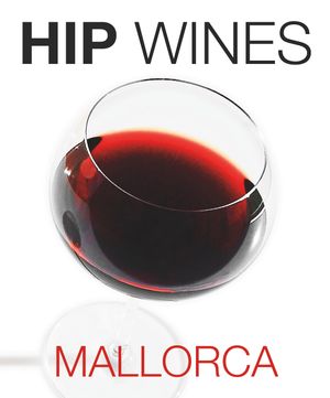 Hip wines Mallorca |  2:e upplagan