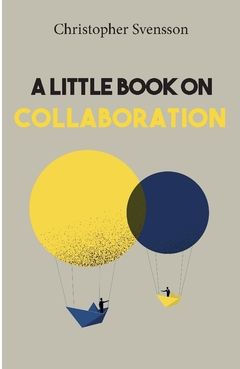 A little book on collaboration | 0:e upplagan