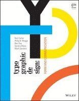 Typographic Design: Form and Communication, 6th Edition