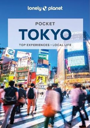 Lonely Planet Pocket Tokyo | 9:e upplagan