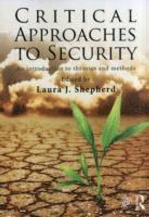 Critical Approaches to Security