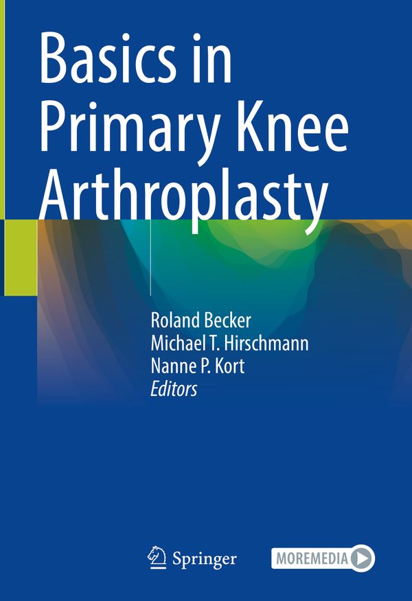 Basics in Primary Knee Arthroplasty | 1:a upplagan