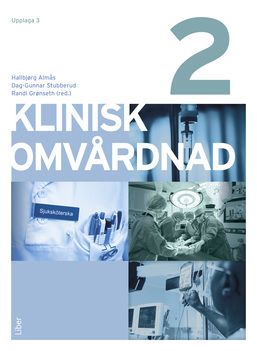 Klinisk omvårdnad 2 | 3:e upplagan