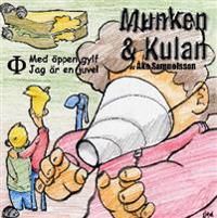 Munken & Kulan Fi. Med öppen gylf ; Jag är en juvel | 0:e upplagan