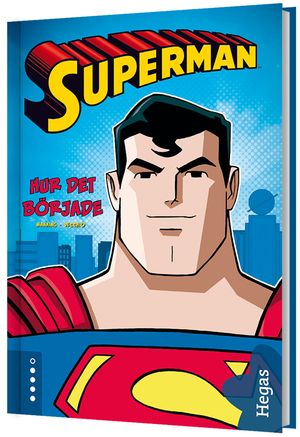 Superman. Hur det började (BOK+CD)