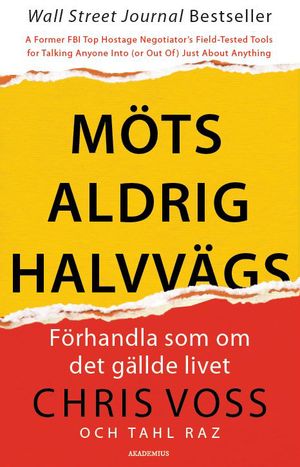 Möts aldrig halvvägs