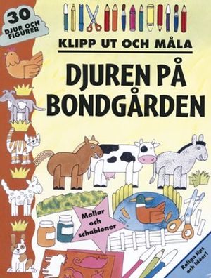 Klipp ut och måla djuren på bondgården