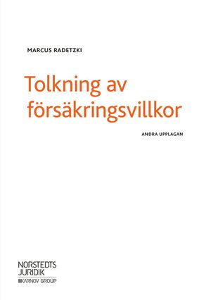 Tolkning av försäkringsvillkor |  2:e upplagan