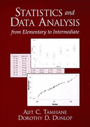 Statistics and Data Analysis: From Elementary to Intermediate [With Disk] | 3:e upplagan