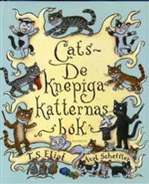 Cats : de knepiga katternas bok | 1:a upplagan