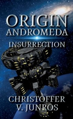 Origin Andromeda : Insurrection | 0:e upplagan