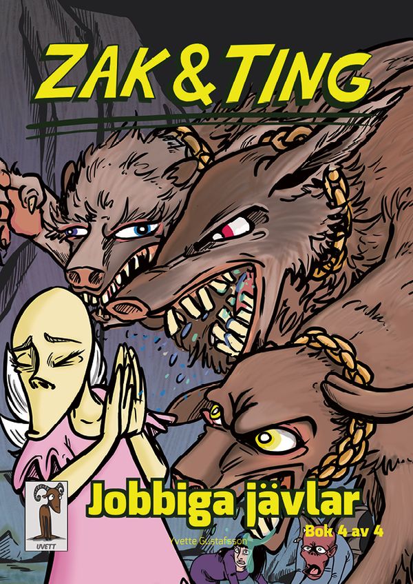 Zak & Ting. Del 4, Jobbiga jävlar | 0:e upplagan