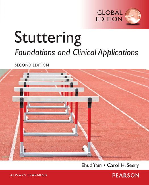 Stuttering: Foundations and Clinical Applications, Global Edition | 2:a upplagan