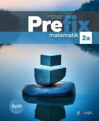 Prefix matematik 2a, bok, Gy25 | 1:a upplagan