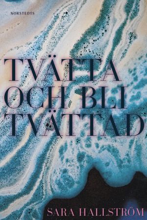 Tvätta och bli tvättad | 1:a upplagan