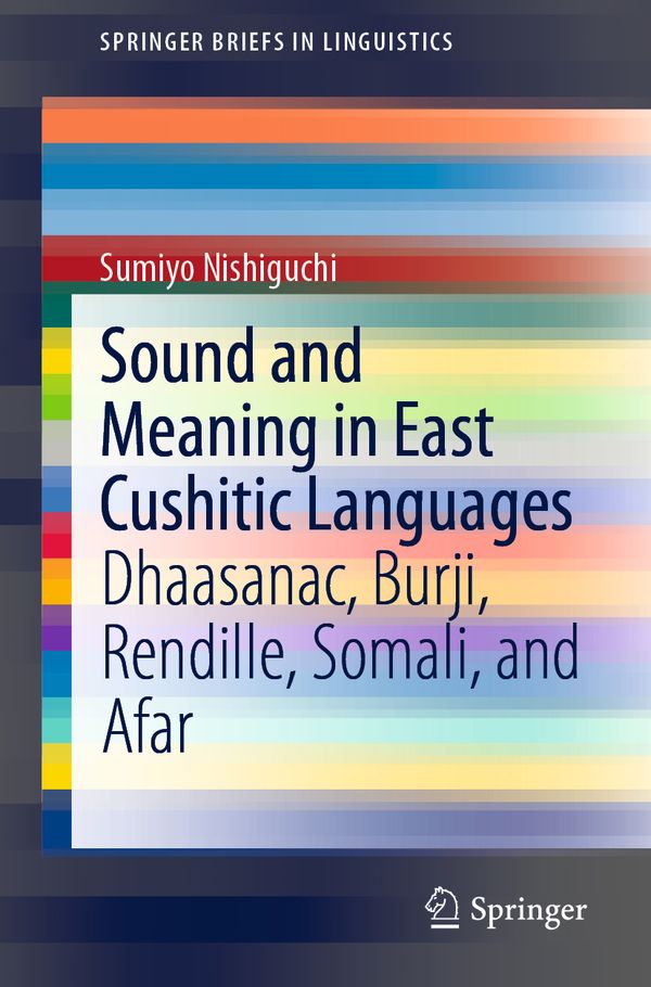 Sound and Meaning in East Cushitic Languages | 1:a upplagan