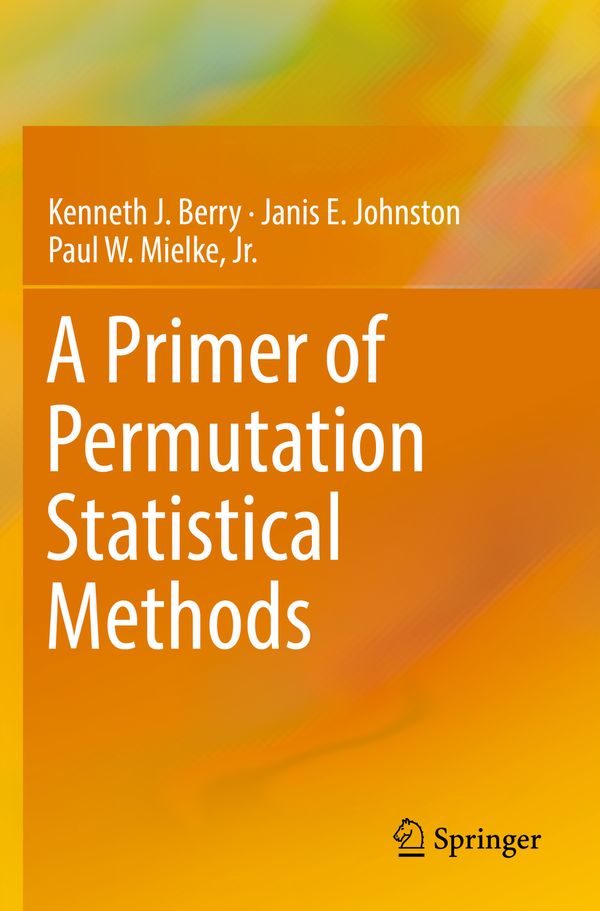 A Primer of Permutation Statistical Methods | 1:a upplagan