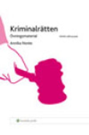 Kriminalrätten övningsmaterial | 5:e upplagan