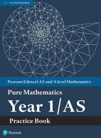 Edexcel AS and A level Mathematics Pure Mathematics Year 1/AS Practice Book | 0:e upplagan
