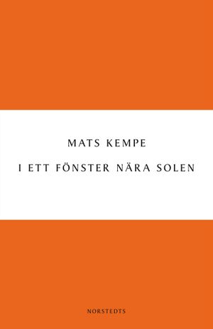 I ett fönster nära solen | 1:a upplagan