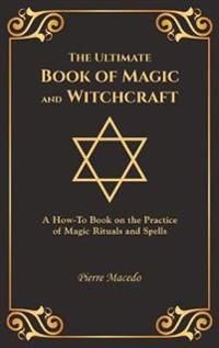 The Ultimate Book of Magic and Witchcraft | 0:e upplagan