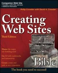 Creating Web Sites Bible, 3rd Edition | 3:e upplagan