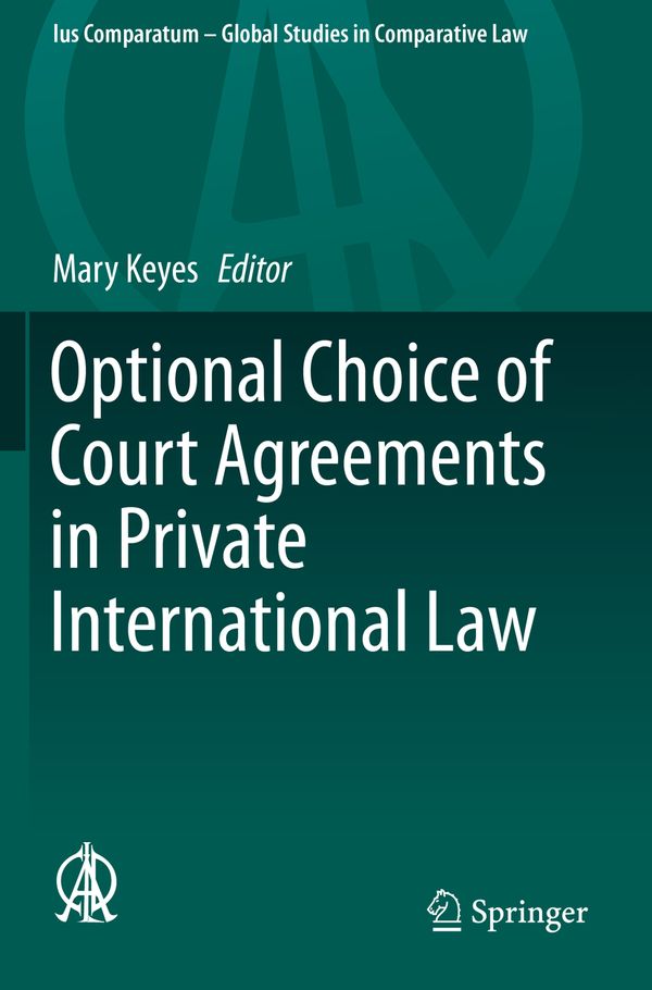 Optional Choice of Court Agreements in Private International Law | 1:a upplagan