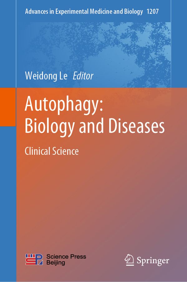 Autophagy: Biology and Diseases | 1:a upplagan