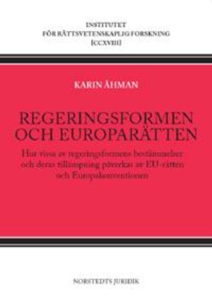 Regeringsformen och europarätten | 1:a upplagan