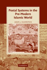 Postal Systems in the Pre-Modern Islamic World | 0:e upplagan