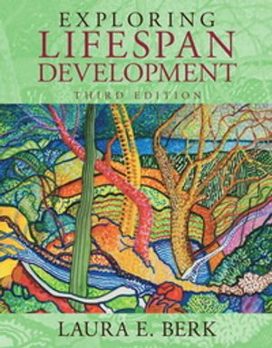 Exploring Lifespan Development | 3:e upplagan