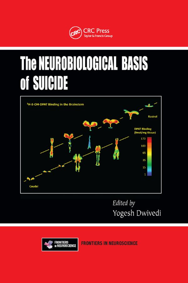 The Neurobiological Basis of Suicide | 1:a upplagan