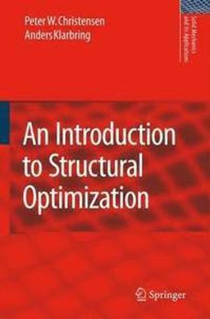 An Introduction to Structural Optimization