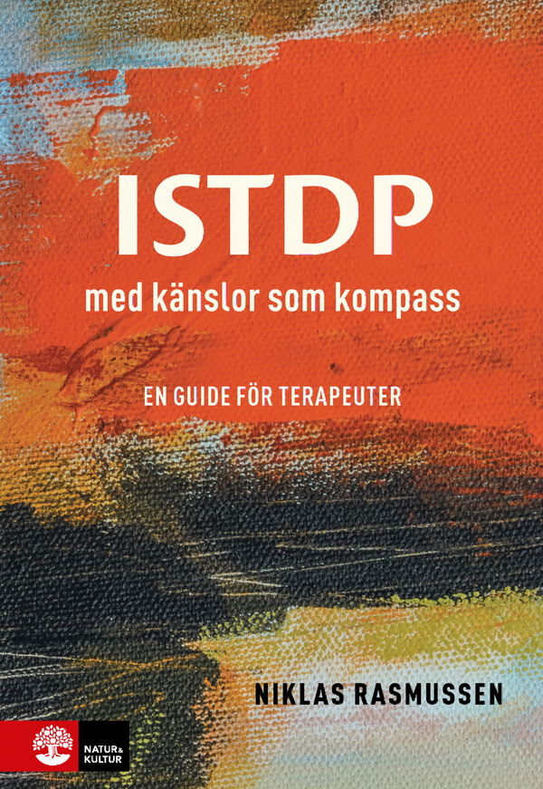 ISTDP : med känslor som kompass - en guide för terapeuter | 1:a upplagan