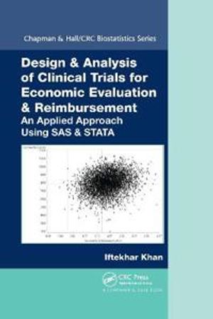 Design & Analysis of Clinical Trials for Economic Evaluation & Reimbursement | 1:a upplagan