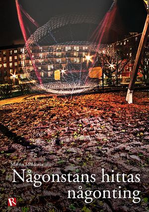 Någonstans hittas någonting