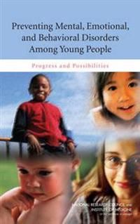 Preventing mental, emotional, and behavioral disorders among young people | 0:e upplagan