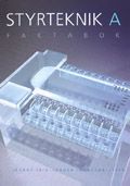 Styrteknik A - Faktabok | 2:a upplagan